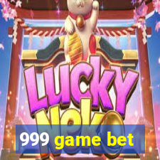 999 game bet